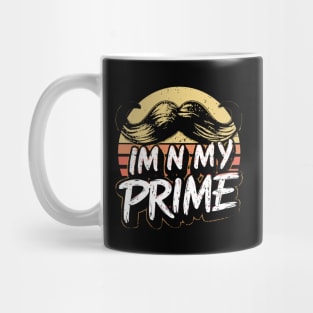 Im-In-My-Prime Mug